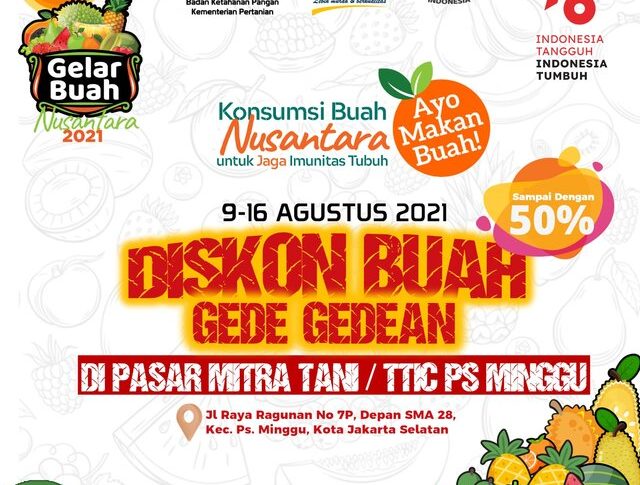 Dukung Gelar Buah Nusantara, PMT/TTIC Kementan Diskon Buah